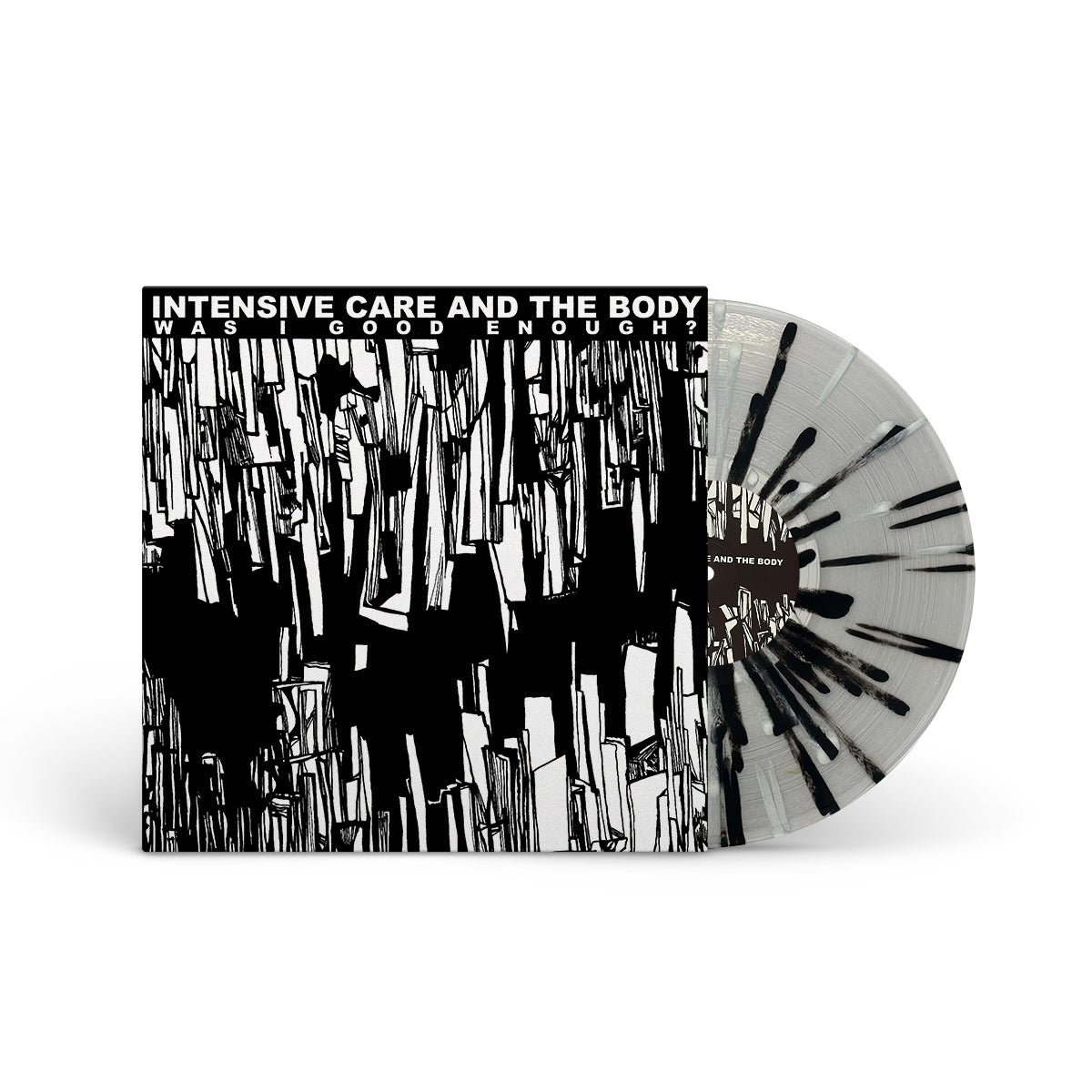 INTENSIVE CARE & THE BODY "Was I Good Enough?" LP CLEAR W BLACK & WHITE SPLATTER