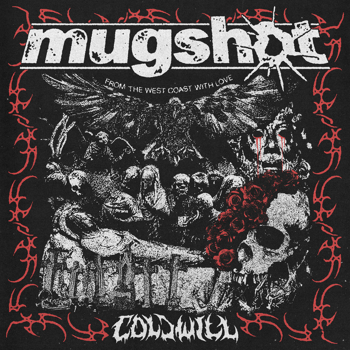 MUGSHOT "Cold Will" LP