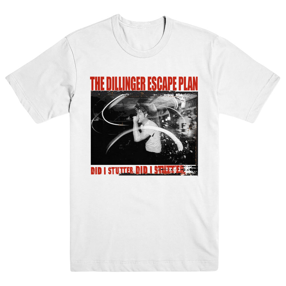 THE DILLINGER ESCAPE PLAN "Did I Stutter" T-Shirt