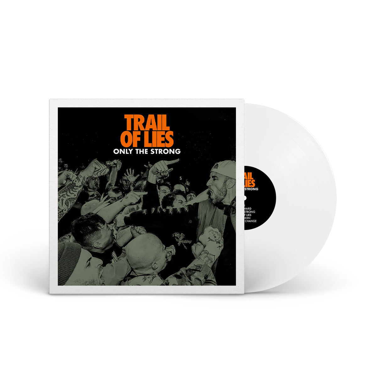 TRAIL OF LIES "Only The Strong" LP WHITE