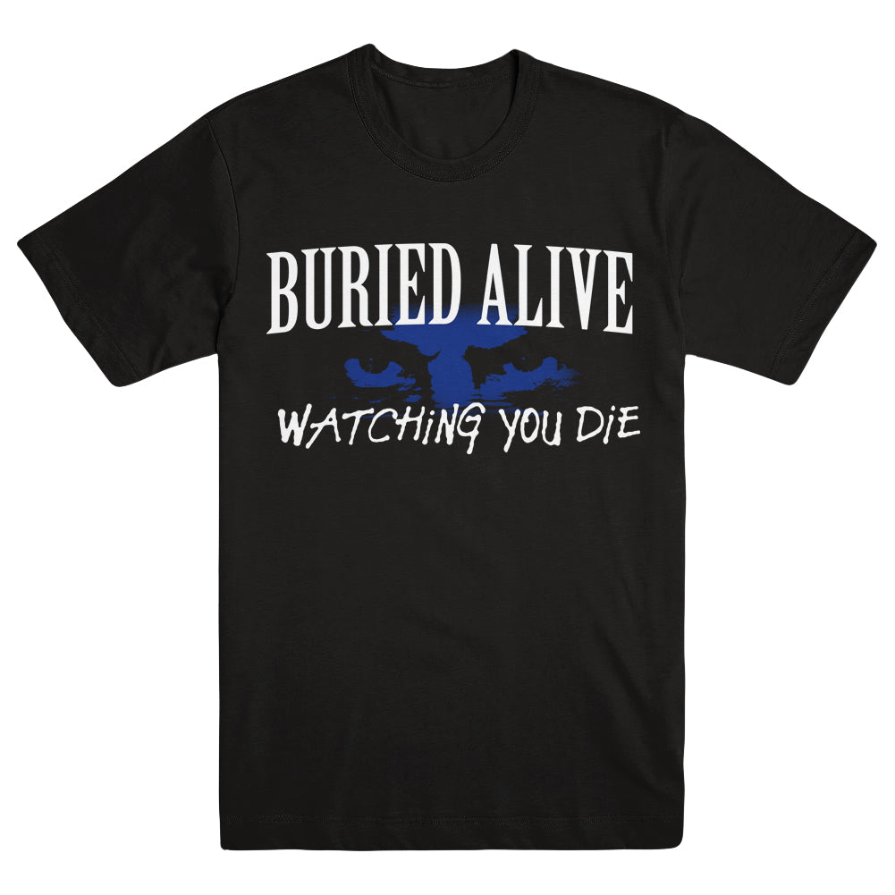 BURIED ALIVE "Watching You Die" T-Shirt
