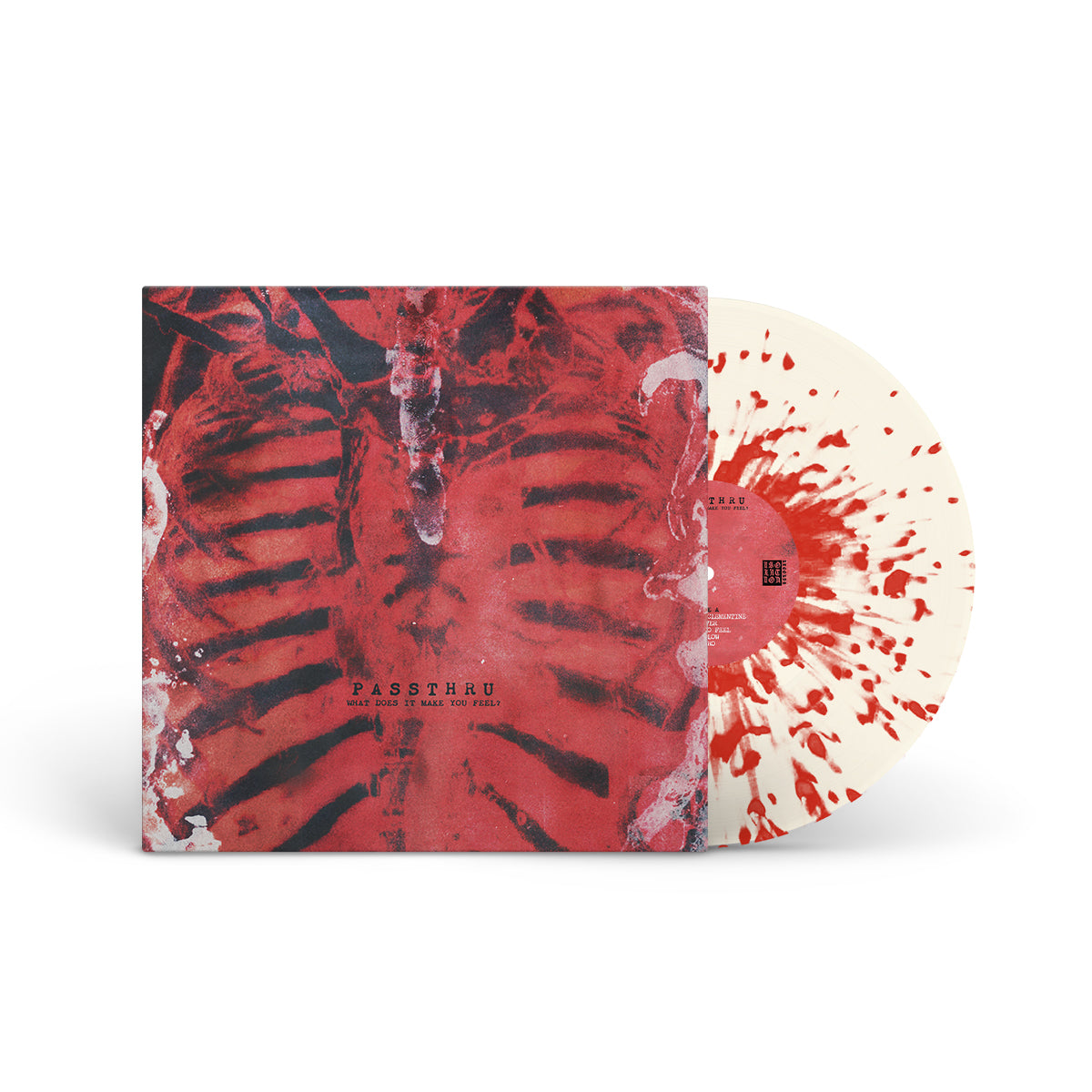 PASSTHRU "What Does It Make You Feel?" LP MILKY CLEAR W RED SPLATTER (180G)