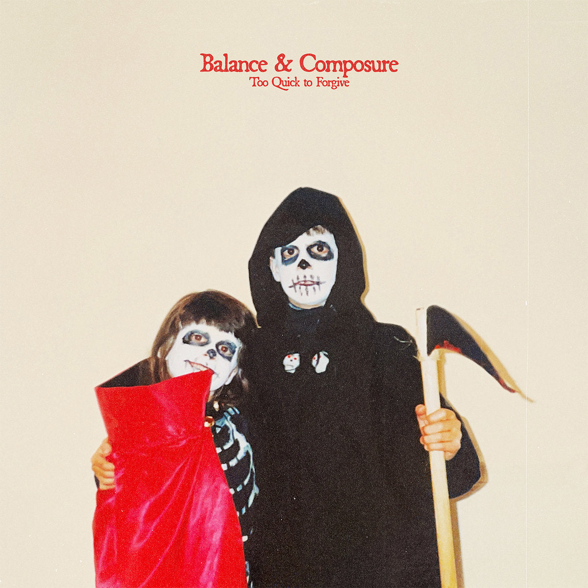 BALANCE &amp; COMPOSURE &quot;Too Quick To Forgive&quot; 12&quot; EP