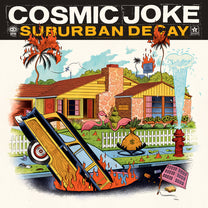 COSMIC JOKE "Suburban Decay" LP