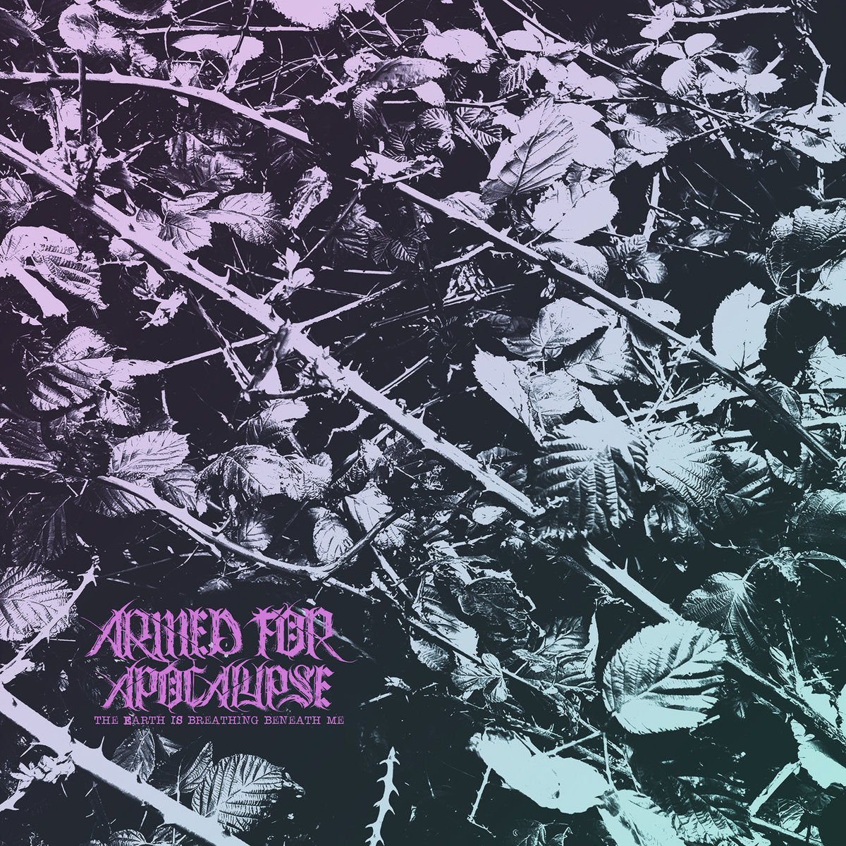 ARMED FOR APOCALYPSE "The Earth Is Breathing Beneath Me" LP