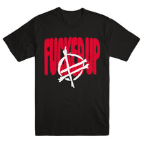 FUCKED UP &quot;Big Text&quot; T-Shirt