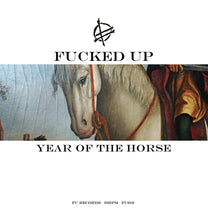 FUCKED UP &quot;Year Of The Horse&quot; Tape