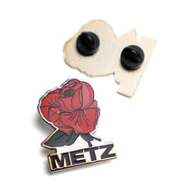 METZ "Rose" Enamel Pin