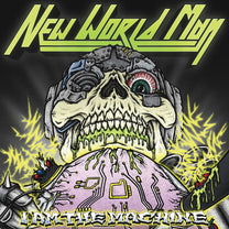 NEW WORLD MAN "I Am The Machine" LP