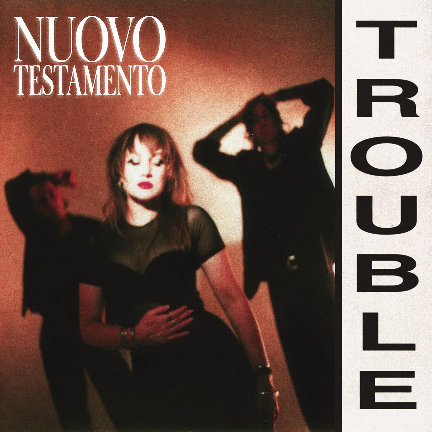 NUOVO TESTAMENTO &quot;Trouble&quot; 12&quot;