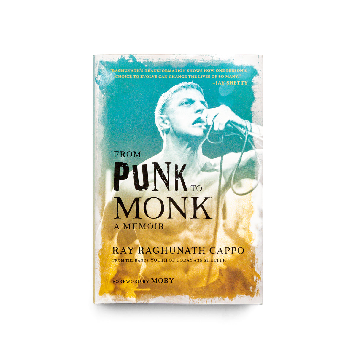 RAGHUNATH RAY CAPPO &quot;From Punk to Monk&quot; Book