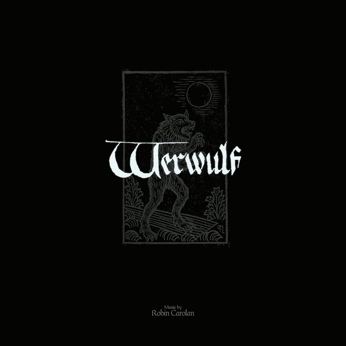 ROBIN CAROLAN "Werwulf (Original Motion Picture Soundtrack)" 2xLP