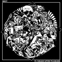 SECT &quot;Plagues Upon Plagues&quot; LP