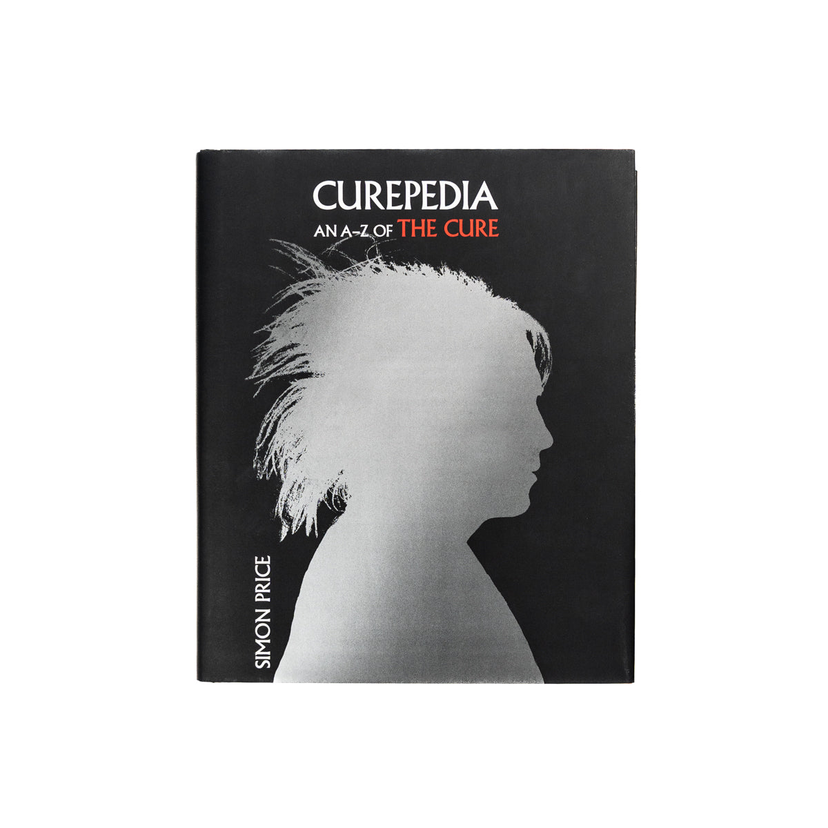 SIMON PRICE &quot;Curepedia: The A-Z Of The Cure&quot; Book