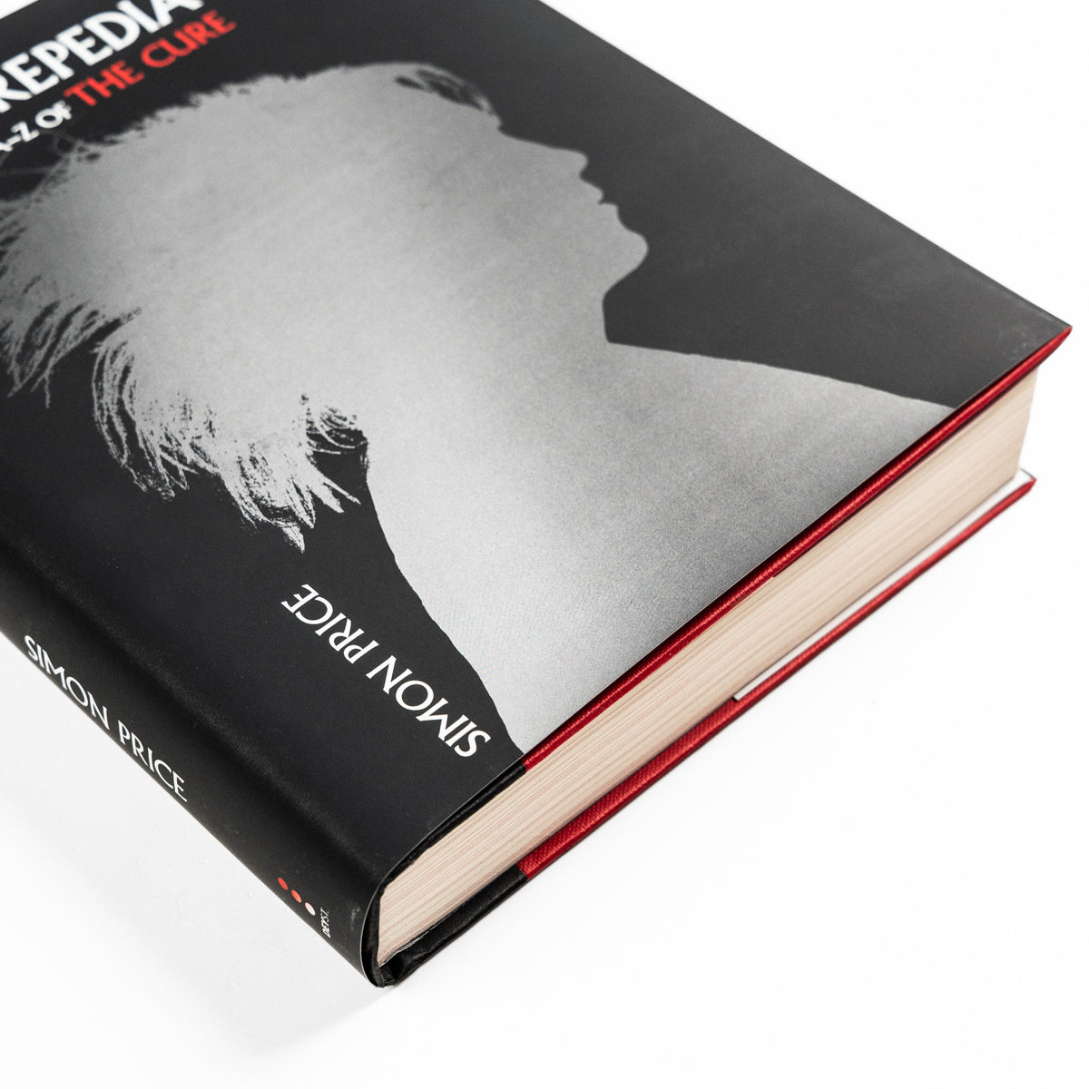 SIMON PRICE &quot;Curepedia: The A-Z Of The Cure&quot; Book