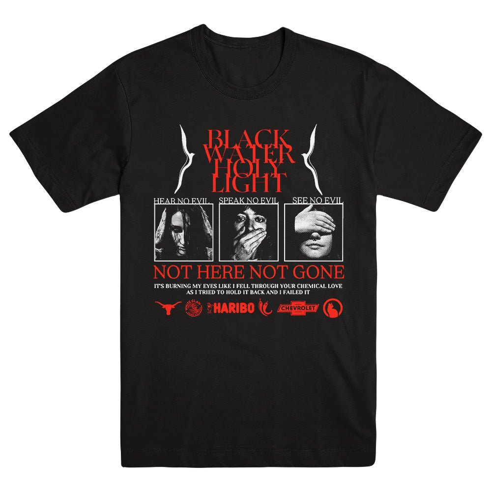 BLACKWATER HOLYLIGHT "Hear See Speak" T-Shirt - Evil Greed