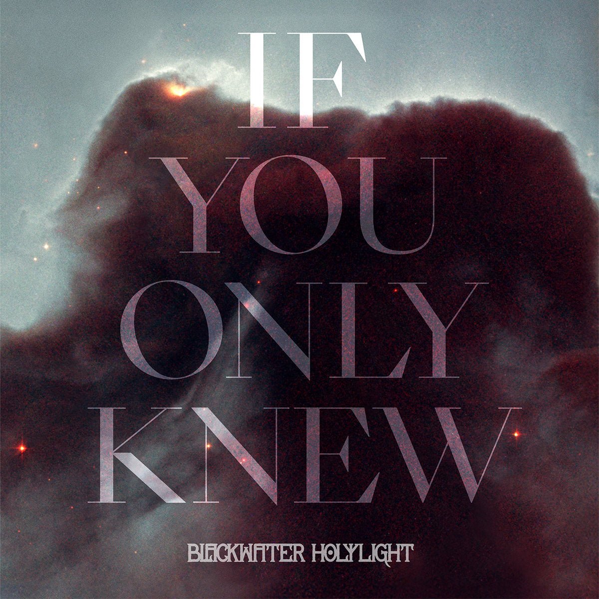 BLACKWATER HOLYLIGHT "If You Only Knew" 12" - Evil Greed