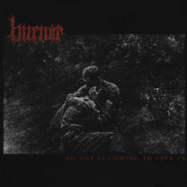 BURNER "No One Is Coming To Save Us" CD - Evil Greed