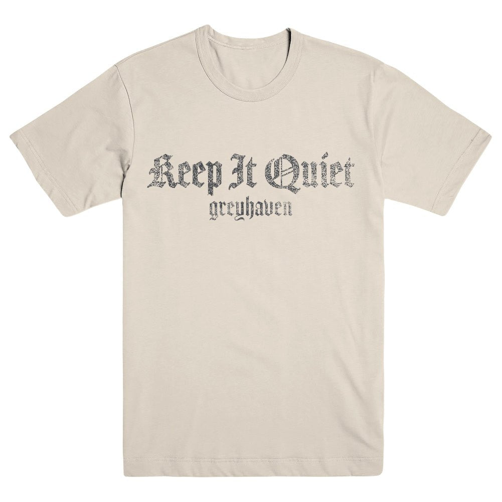GREYHAVEN "Keep It Quiet" T-Shirt - Evil Greed