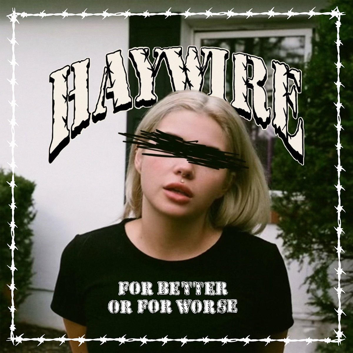 HAYWIRE "For Better Or For Worse" 12"
