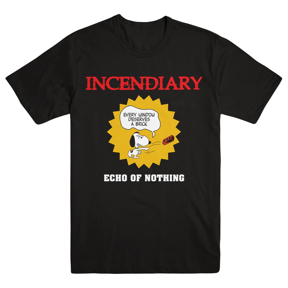 INCENDIARY "Echo Of Nothing" T-Shirt - Evil Greed
