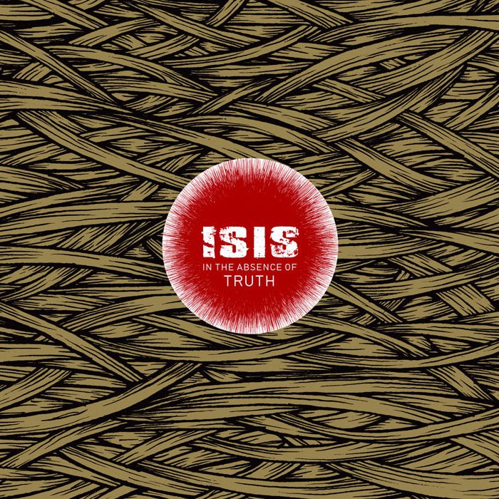 ISIS (THE BAND) "In The Absence Of Truth" 2xLP - Evil Greed