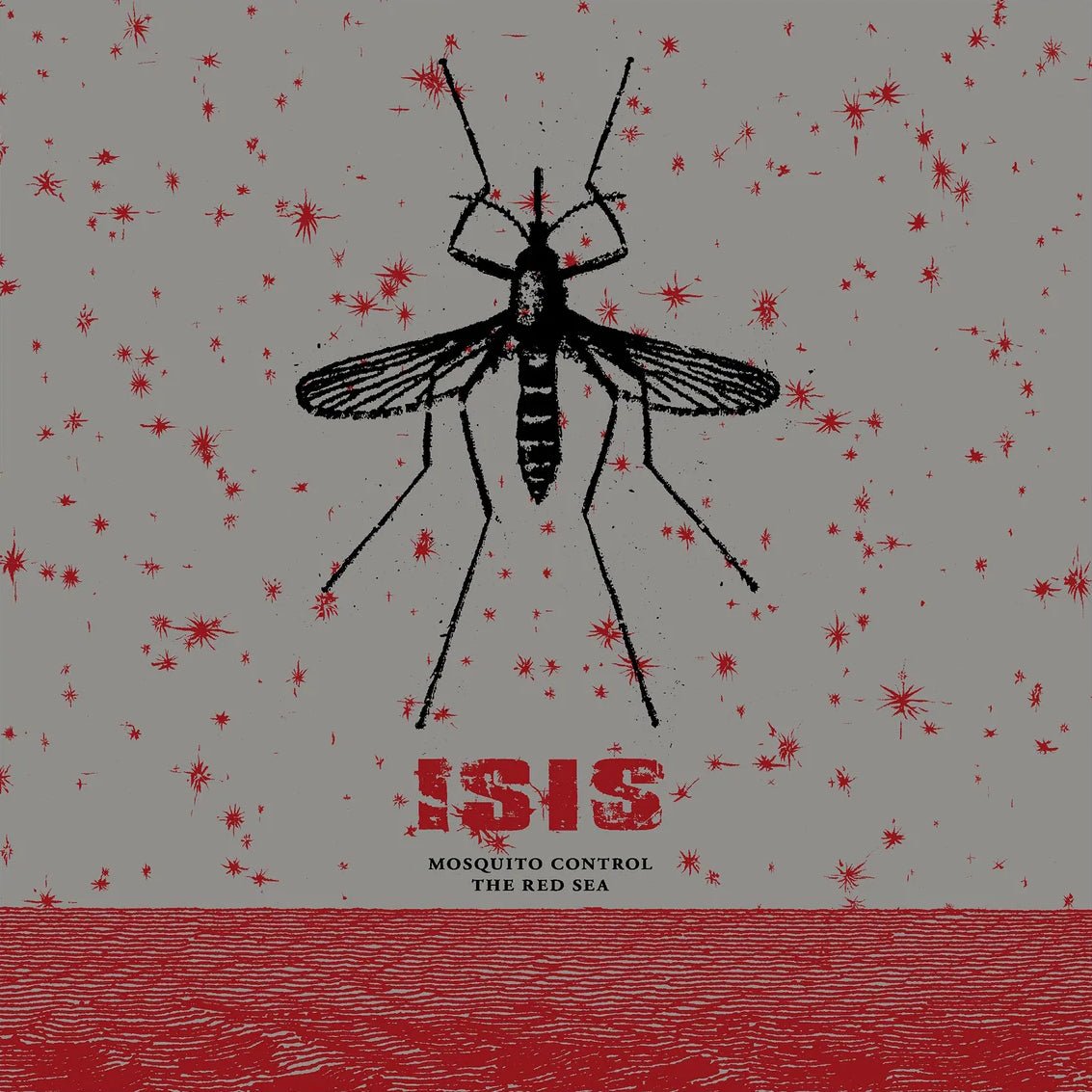 ISIS (THE BAND) "Mosquito Control / The Red Sea" 2xLP