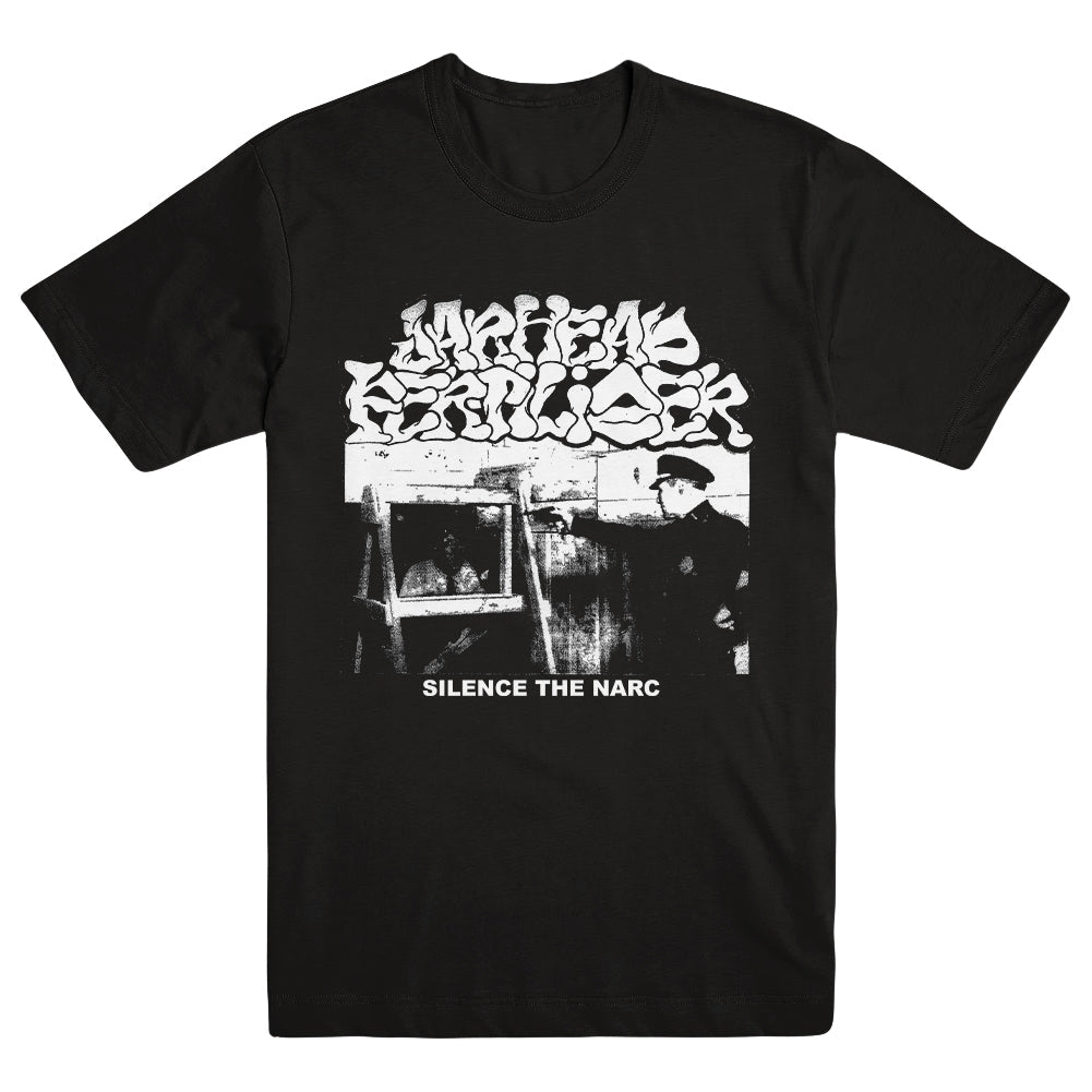JARHEAD FERTILIZER "Silence The Narc" T-Shirt - Evil Greed