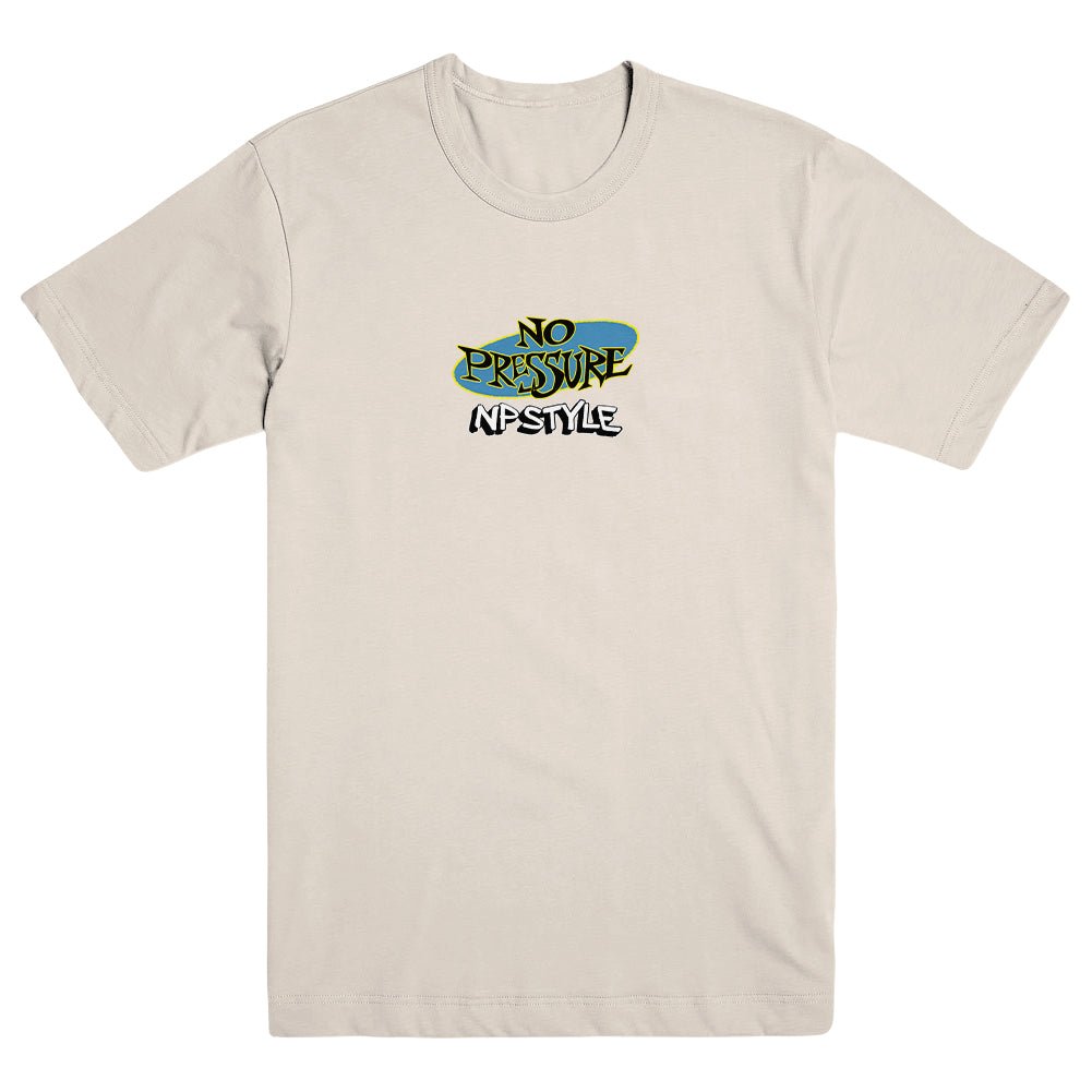 NO PRESSURE "NP Style - Natural" T-Shirt - Evil Greed