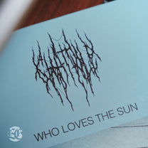 CHAT PILE "Who Loves The Sun" LP