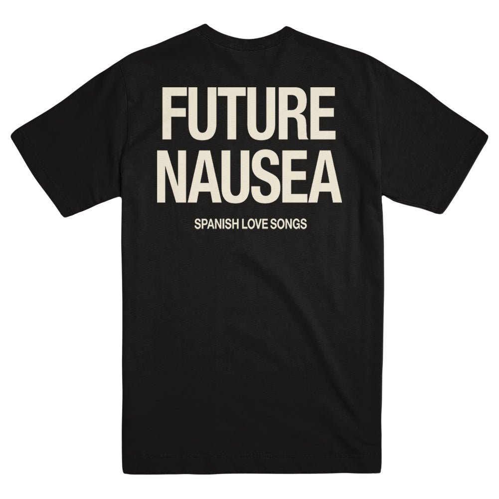 SPANISH LOVE SONGS "Future Nausea" T-Shirt - Evil Greed