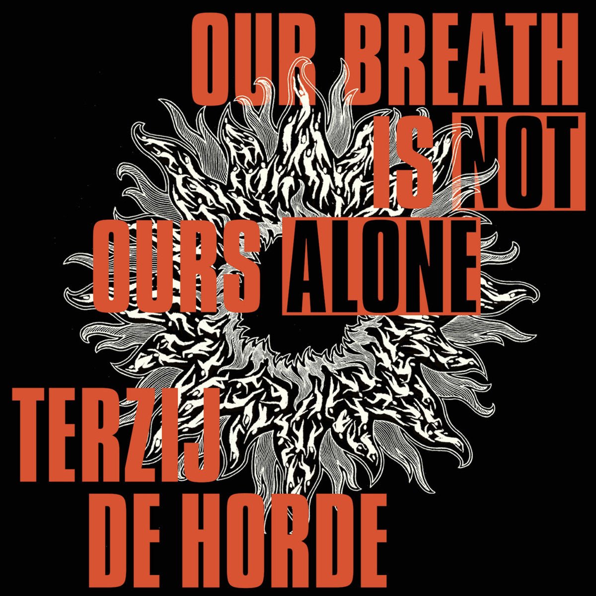 TERZIJ DE HORDE "Our Breath Is Not Ours Alone" CD - Evil Greed