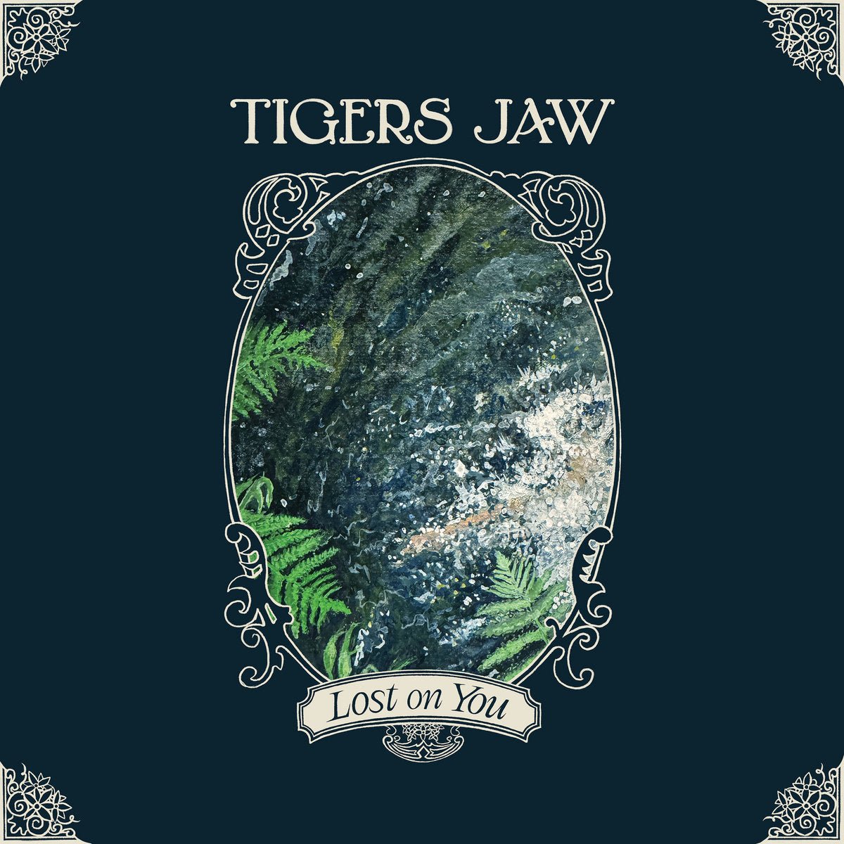 TIGERS JAW "Lost On You" LP