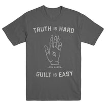 TIM BARRY "Truth Is Hard" T-Shirt - Evil Greed