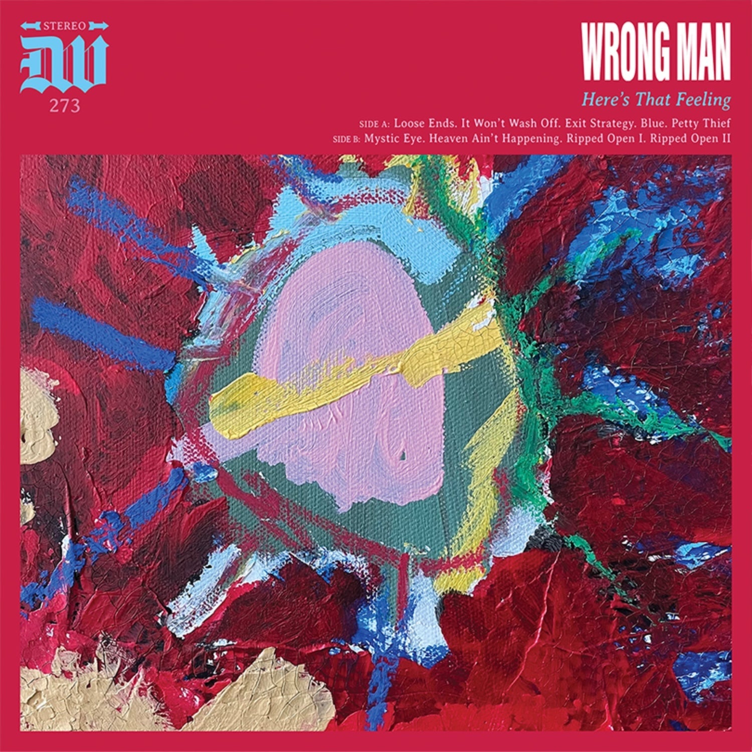 WRONG MAN "Here's That Feeling" LP - Evil Greed