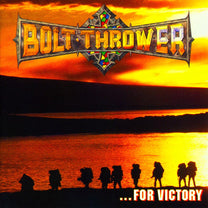 BOLT THROWER "...For Victory" LP