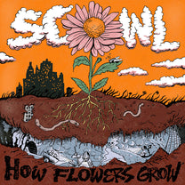 SCOWL &quot;How Flowers Grow&quot; LP